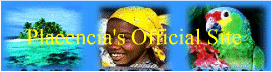 Placencia's Official Site